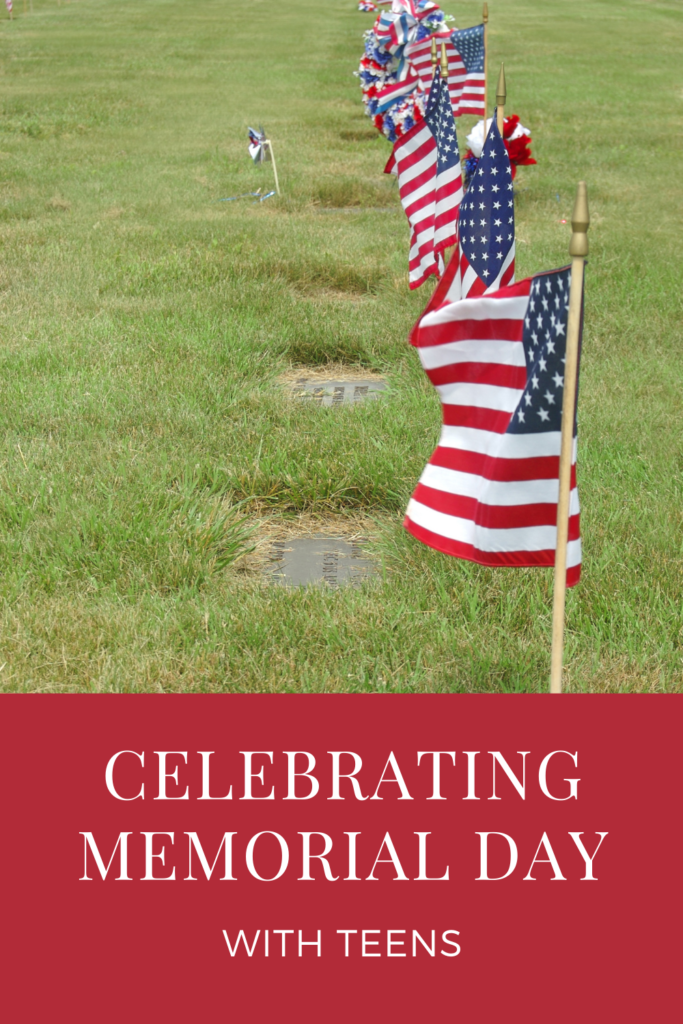 Celebrating Memorial Day with Teens